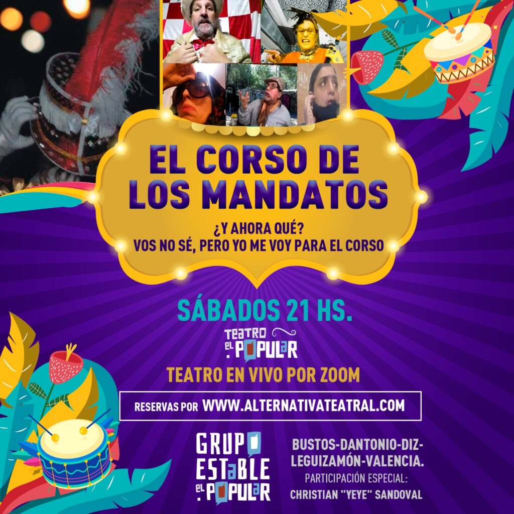 Última función de El corso de los mandatos