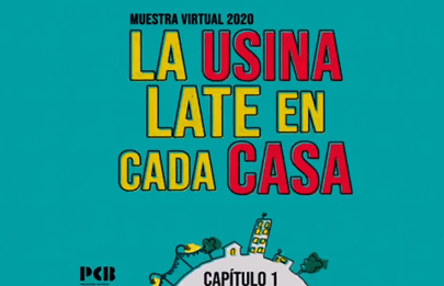 Muestra Virtual 2020 en la Usina de Barracas
