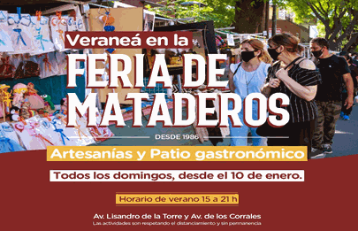 Mismo día y nuevo horario para la Feria de Mataderos en verano