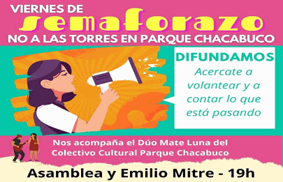 Semaforazo contra las torres en Parque Chacabuco