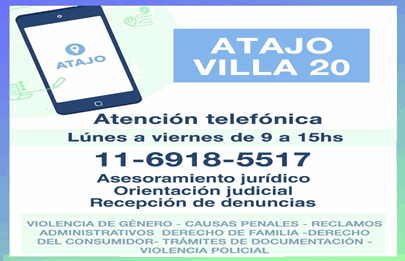 Asesoramiento jurídico, orientación judicial y recepción de denuncias en Villa 20