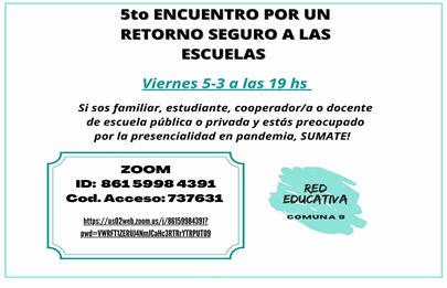 5° “Encuentro por un Retorno Seguro a las Escuelas”