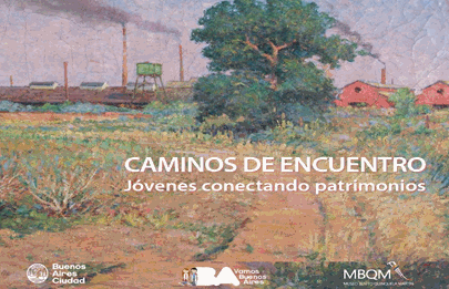 Propuesta caminos de encuentro: jóvenes conectando patrimonios en el MBQM