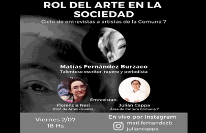 “Ciclo de entrevistas a artistas de la Comuna 7” con Matías Fernández Burzaco