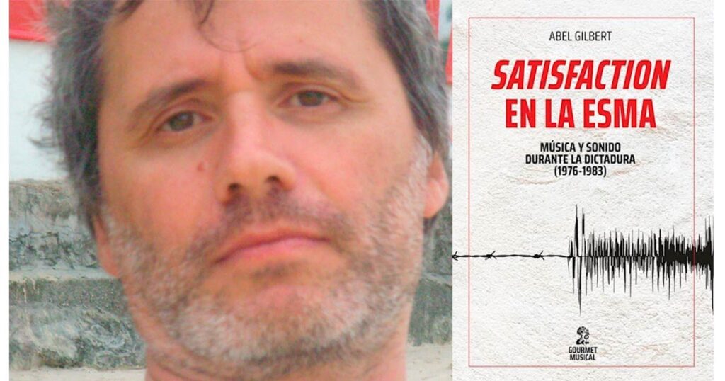 “Satisfaction en la ESMA es una historia sonora de la dictadura”