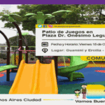 Inauguración del “Nuevo Patio de Juegos de la Plaza Dr. Onésimo Leguizamón”