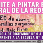 Mural de la Red de docentes, familias y organizaciones del Bajo Flores