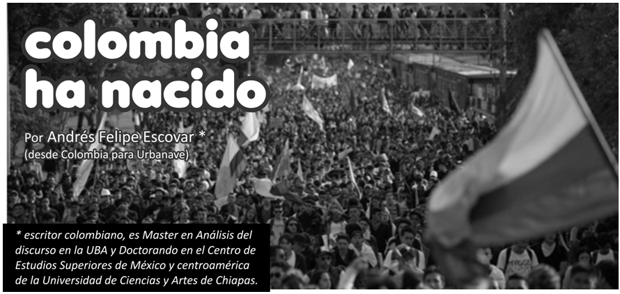 Colombia ha nacido