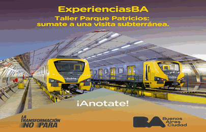 Experiencias BA invita a recorrer el taller de la línea H
