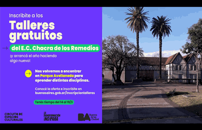 Inscripción al ciclo de talleres del Espacio Cultural Chacra de los Remedios