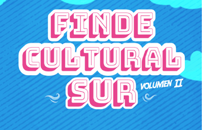 Finde Cultural del Sur Volumen II