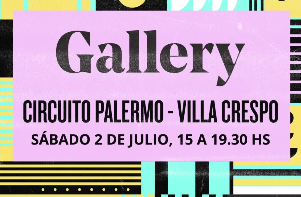 CIRCUITO DE GALERÍAS PALERMO – VILLA CRESPO