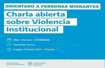 Charla sobre violencia institucional orientada a personas migrantes en Flores