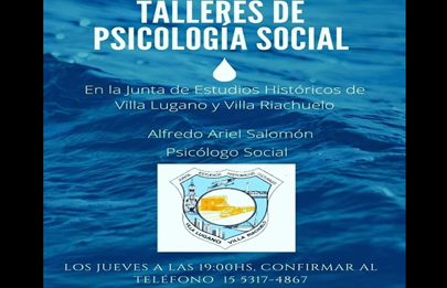 Talleres de Psicología Social en la Junta de Estudios Históricos de Villa Lugano y Villa Riachuelo