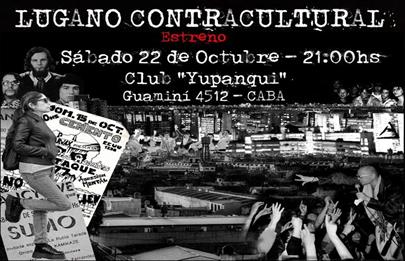 Se viene el estreno de Lugano Contracultural