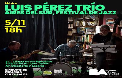 Ya llega la 2°edicion del festival de jazz “Aires del Sur” en Parque Avellaneda