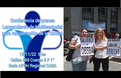 “Multisectorial por la Recuperación de la ObSBA”