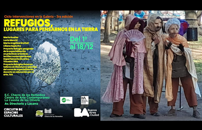 Ciclo Intervenciones en la Galería 3° edición “Refugios, lugares para pensarnos en la tierra”