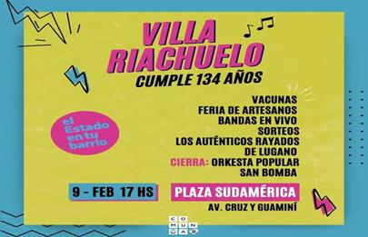 Se viene el festejo del cumple 134 de Villa Riachuelo