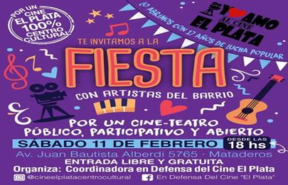 “Fiesta, con artistas del barrio, por un cine teatro público, participativo y abierto”