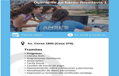 Operativo ANSES en el barrio Rivadavia