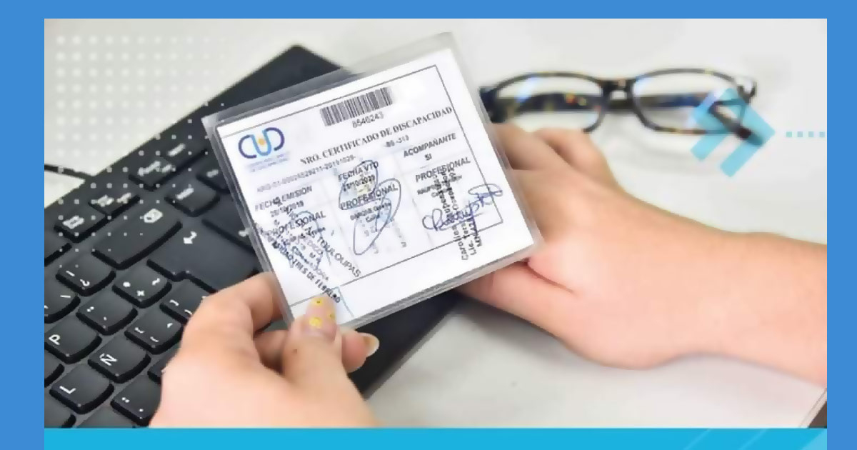 A partir de hoy, los Certificados Únicos de Discapacidad se expedirán sin vencimiento