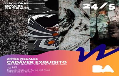 Muestra Artes visuales “Cadáver Exquisito” en Marco del Pont