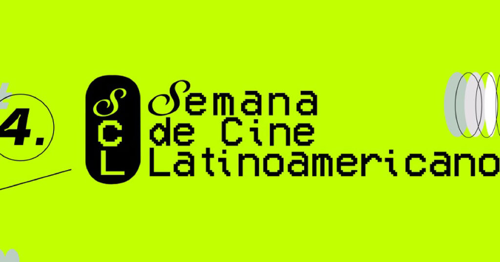 Anuncian la 4ta. Semana de Cine Latinoamericano