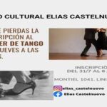 Inscripción al “Taller de Tango” en el centro Cultual Elías Castelnuovo
