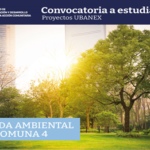 Convocatoria CIDAC Ubanex – Agenda Ambiental de la Comuna 4