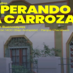 “Esperando la Carroza” en el Adan Buenosayres