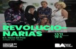 “Revolucionarias” en el Marcó del Pont