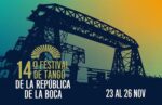 14° Festival de Tango de la República de La Boca