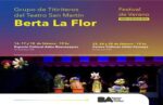 Grupos de Titiriteros del Teatro San Martín presenta: “Berta, la flor
