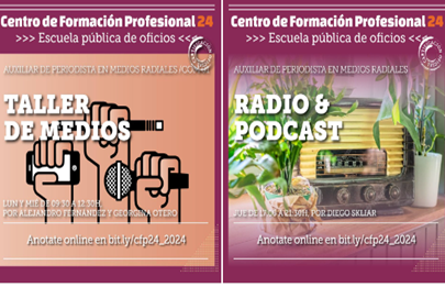 Vacantes disponibles en los talleres de medios y radio en el CFP 24