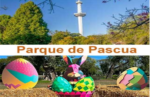 Pascuas en el Parque de la Ciudad