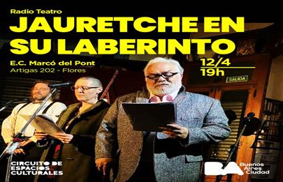 “Jauretche en su Laberinto” en el Marcó del Pont