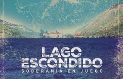 Cine debate “Lago Escondido, soberanía en juego”