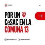 Piden la construcción de un CeSAC para la Comuna 13