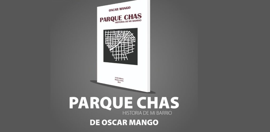 Homenajearon al libro “Parque Chas. Historia de mi barrio” de Oscar Mango