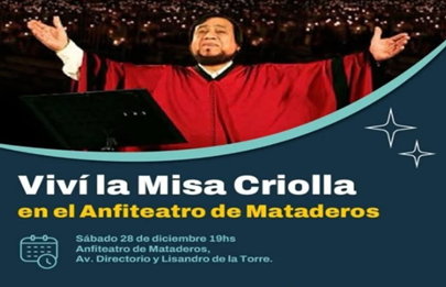 La Misa Criolla en el anfiteatro de Mataderos