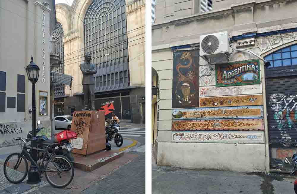 Pasaje Gardel y Anchorena, esquina del mientras tanto